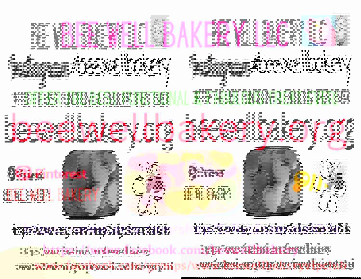 Bee Well Bakery LLC Gift Certificate for Various Occasions