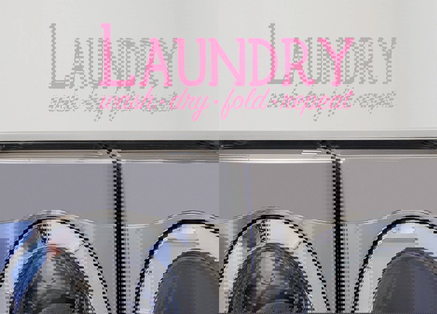 Laundry Wash Dry Fold Repeat Bold Wall Decal for Laundry Room