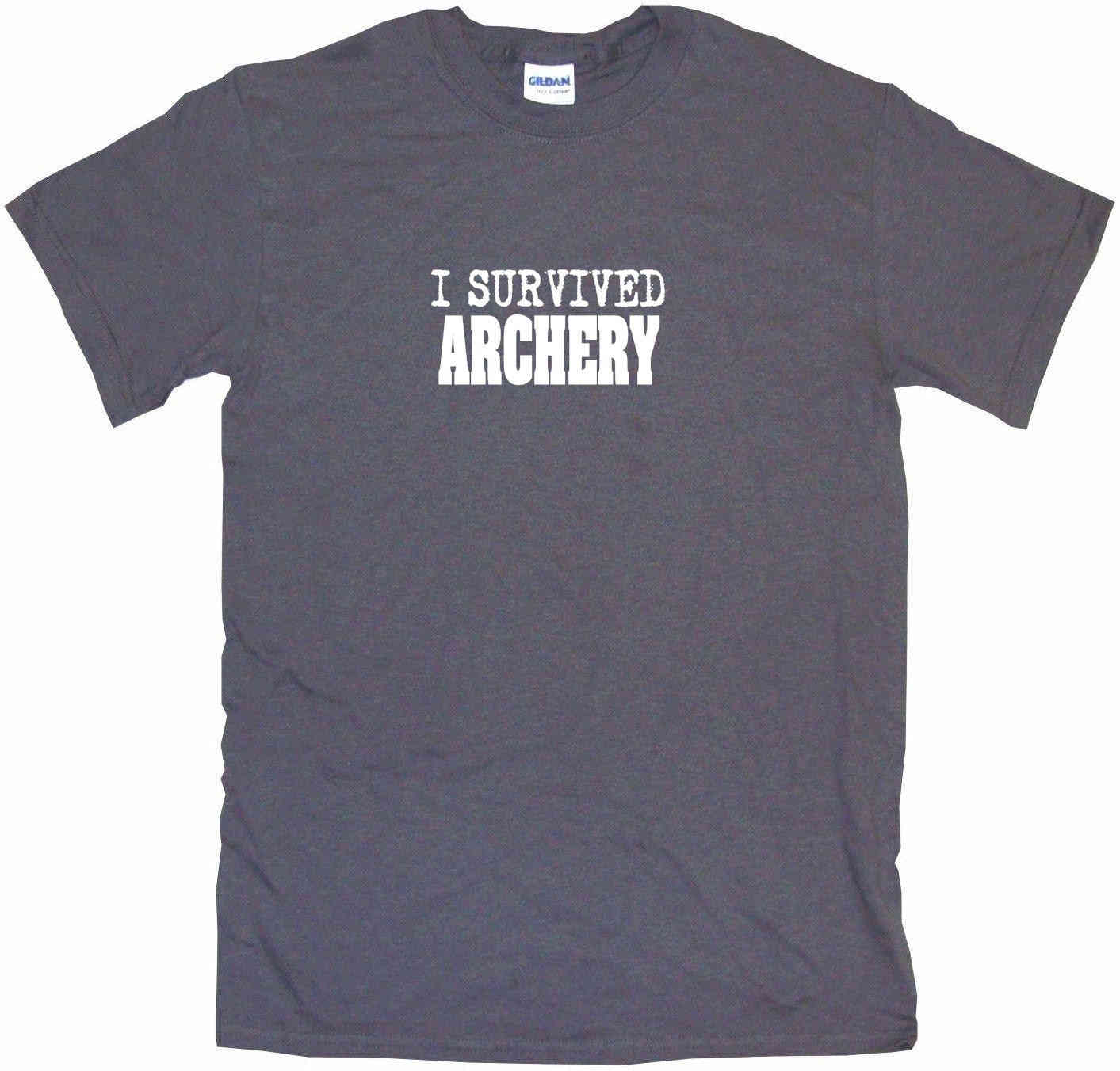 I Survived Archery Tee Shirt OR Hoodie Sweat