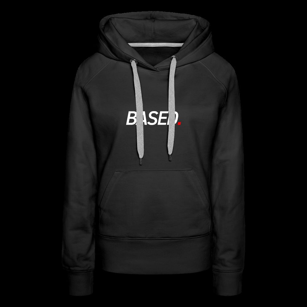 BASED Women’s Premium Hoodie