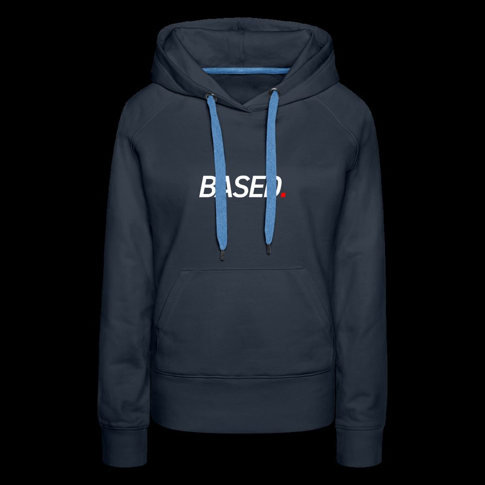 BASED Women’s Premium Hoodie