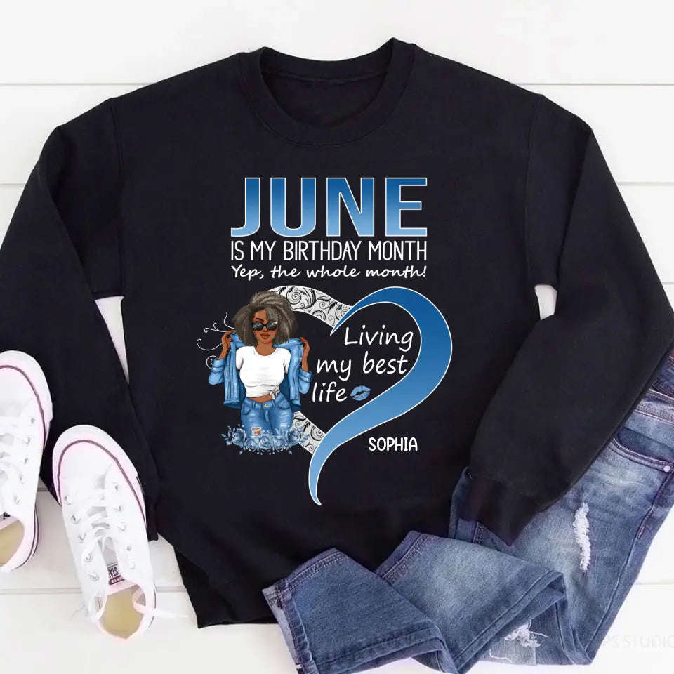 June Birthday Shirt for Women - Custom Birthday Gift for Queens Born in June