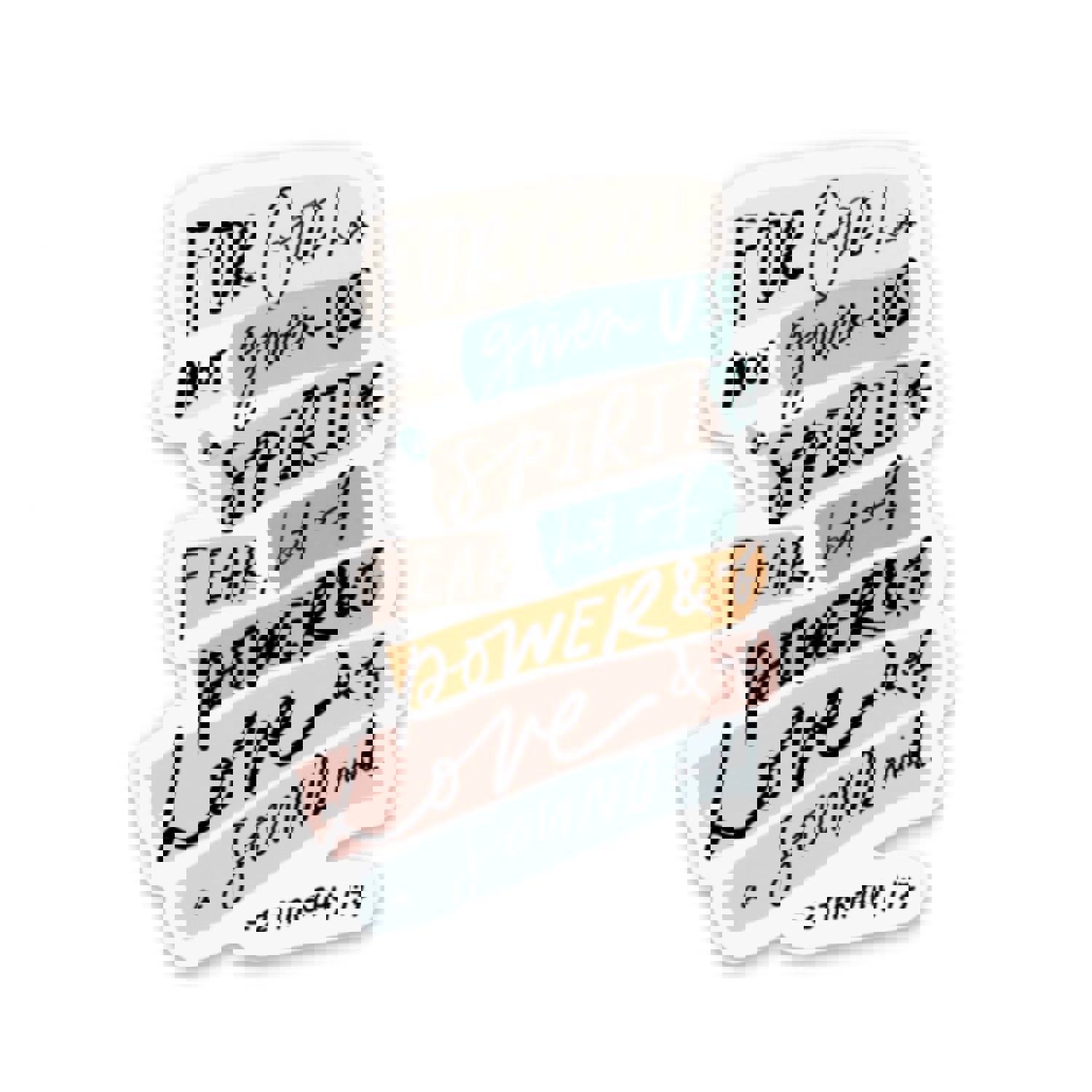 Faith Based Hand Lettered Bible Sticker | 2 Timothy 1:7