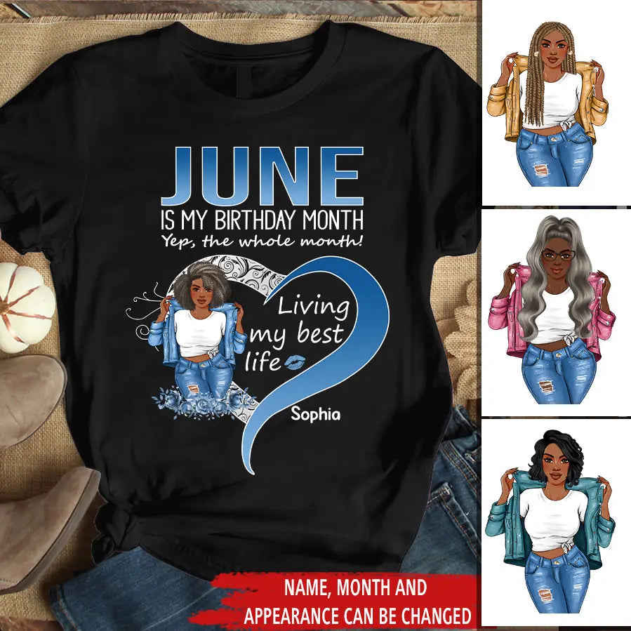 June Birthday Shirt for Women - Custom Birthday Gift for Queens Born in June