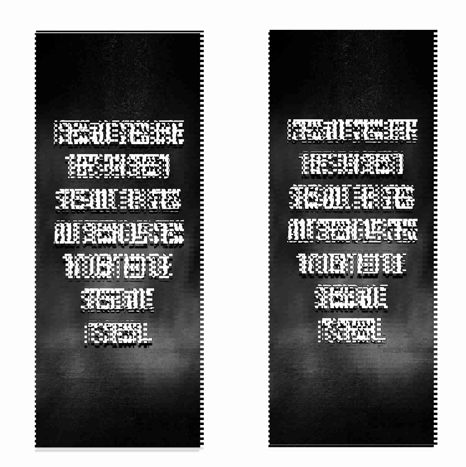 I Stress About Stress-Its Stressful - Funny Typographic Wall Art Print - 8 x 10 - Ready To Frame