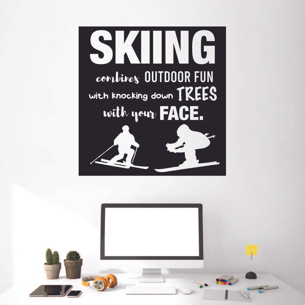 Skiing Quotes Vinyl Wall Sticker Art Wall Decal - Knocking Down Trees Snow Skiing Ski Motivation Quote