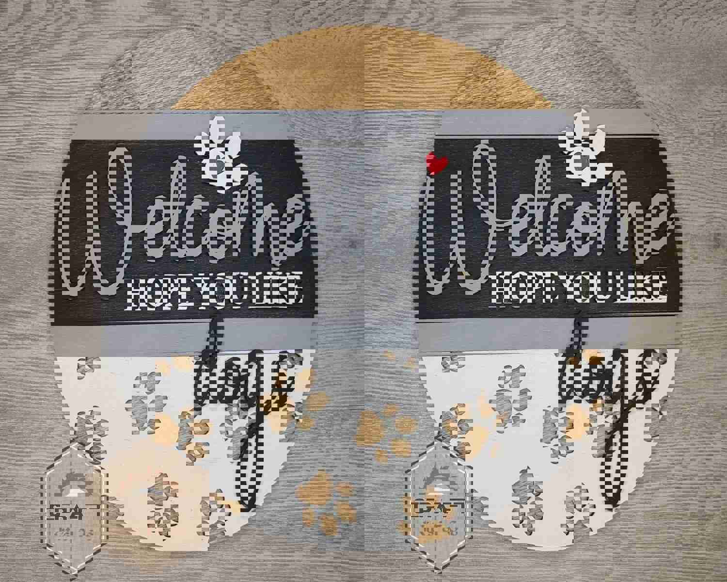 Hope you Like Dog Hair | Dog Welcome Sign | DIY Craft Kit