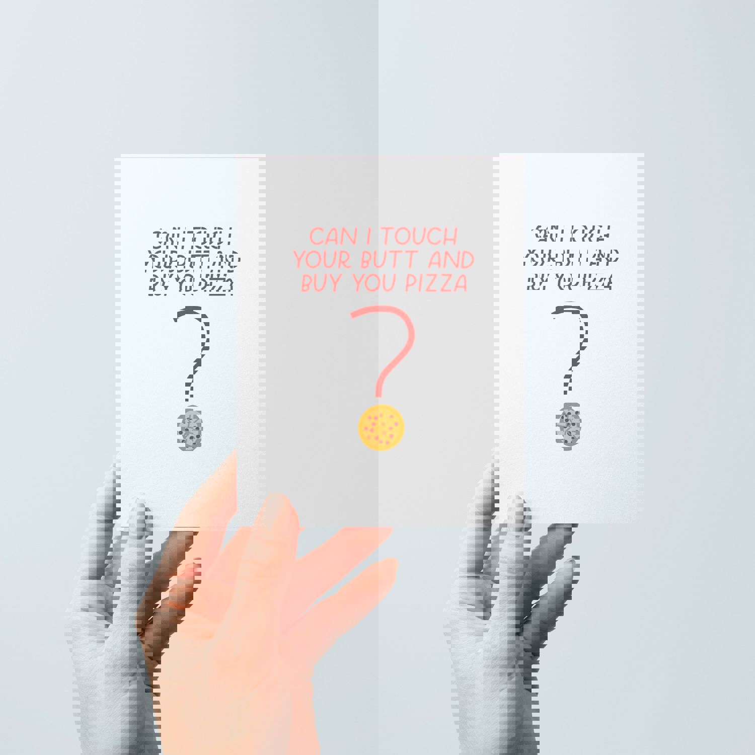 Funny Valentine's Day Card - Can I Touch Your Butt And Buy You Pizza