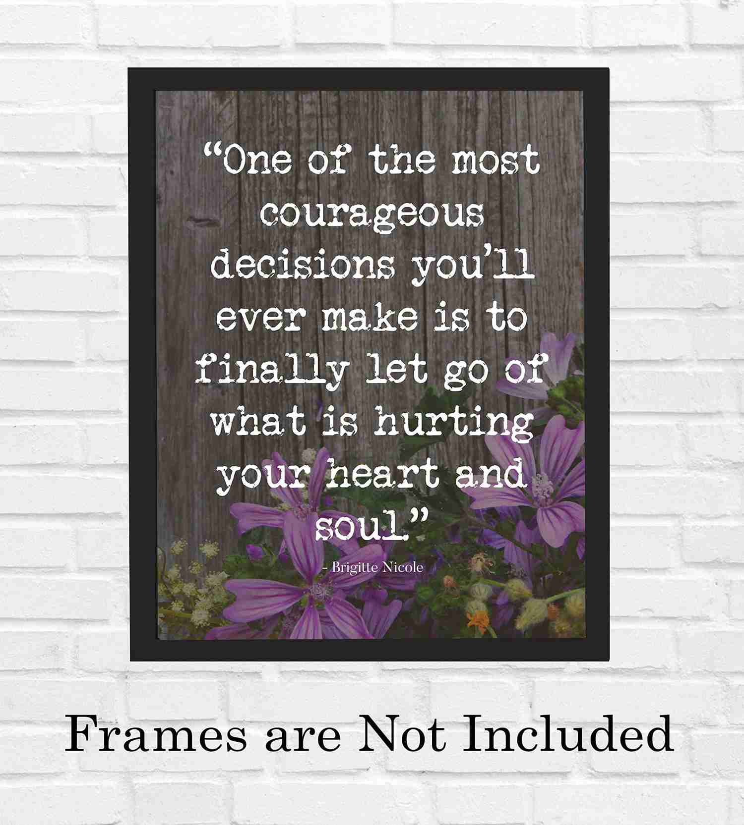 Brigitte Nicole Inspirational Quotes Floral Wall Print - 8 x 10 Ready to Frame