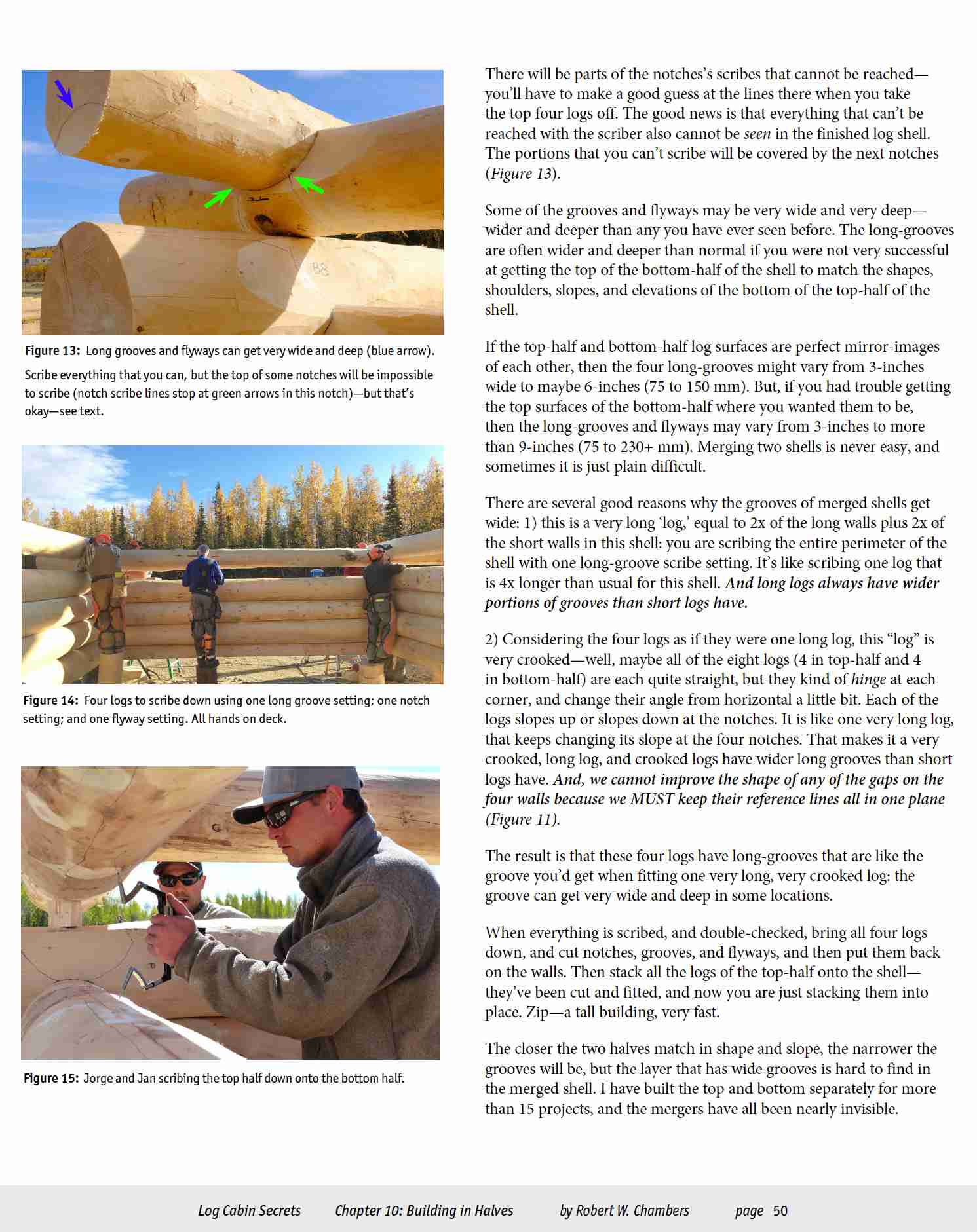 Log Cabin Secrets, Book 4: Superior Methods and Efficiency