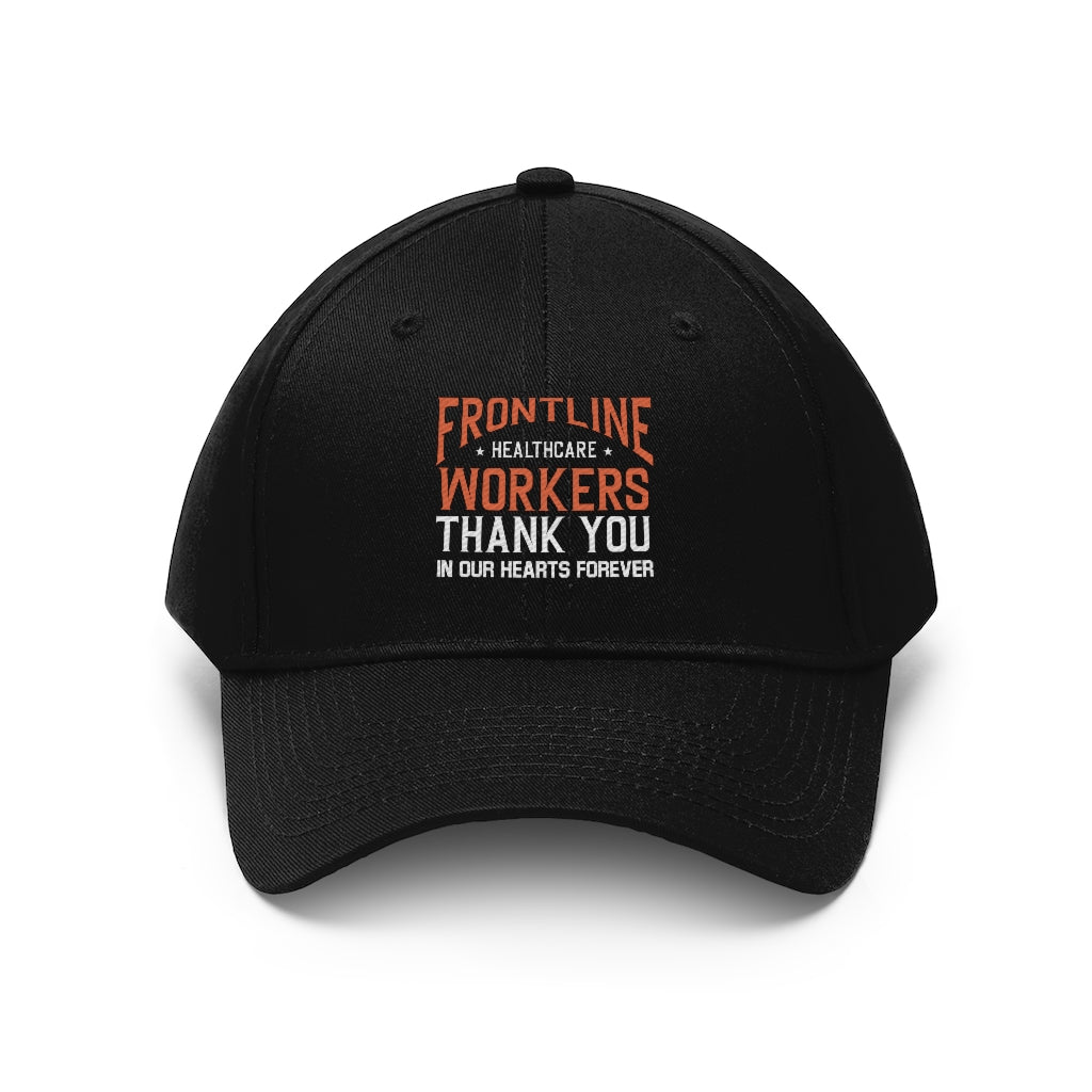 Frontline Healthcare Workers Version 2 Twill Hat