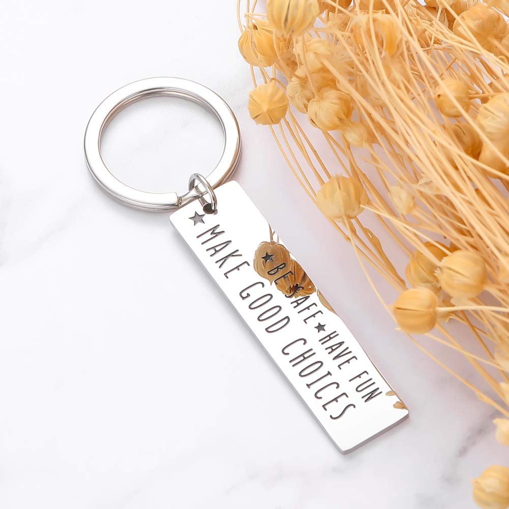 New Driver Keychain - Be Safe, Have Fun, Make Good Choices - Perfect Graduation or Birthday Gift