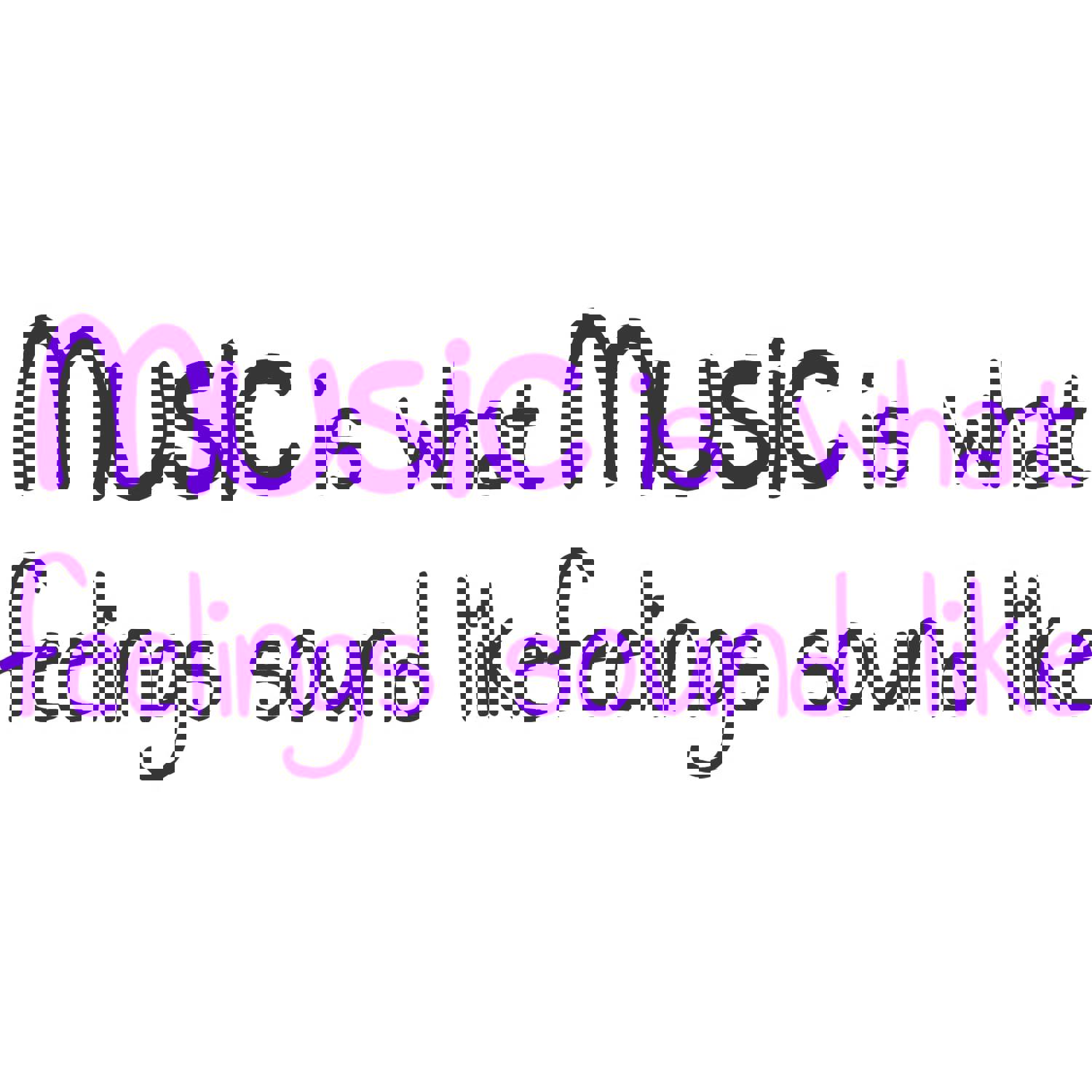 Music Is What Feelings Sound Like Vinyl Wall Decal VWAQ