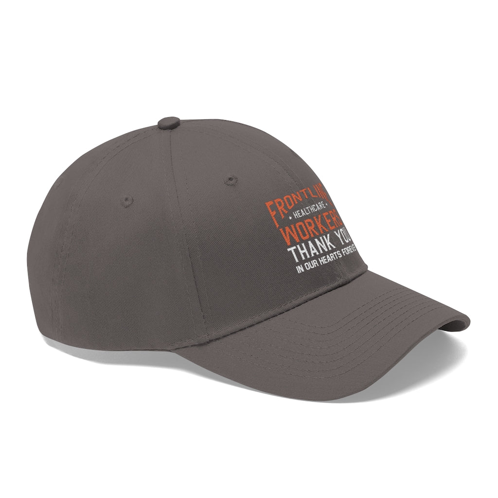 Frontline Healthcare Workers Version 2 Twill Hat