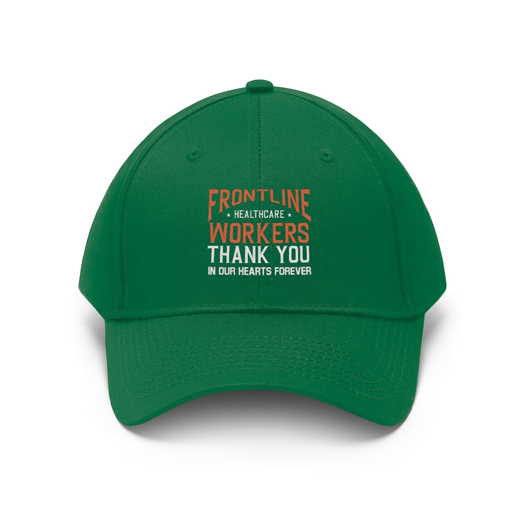 Frontline Healthcare Workers Version 2 Twill Hat