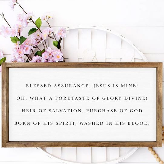 Blessed Assurance Jesus Is Mine — Canvas Wall Decor, Religious Housewarming Gift