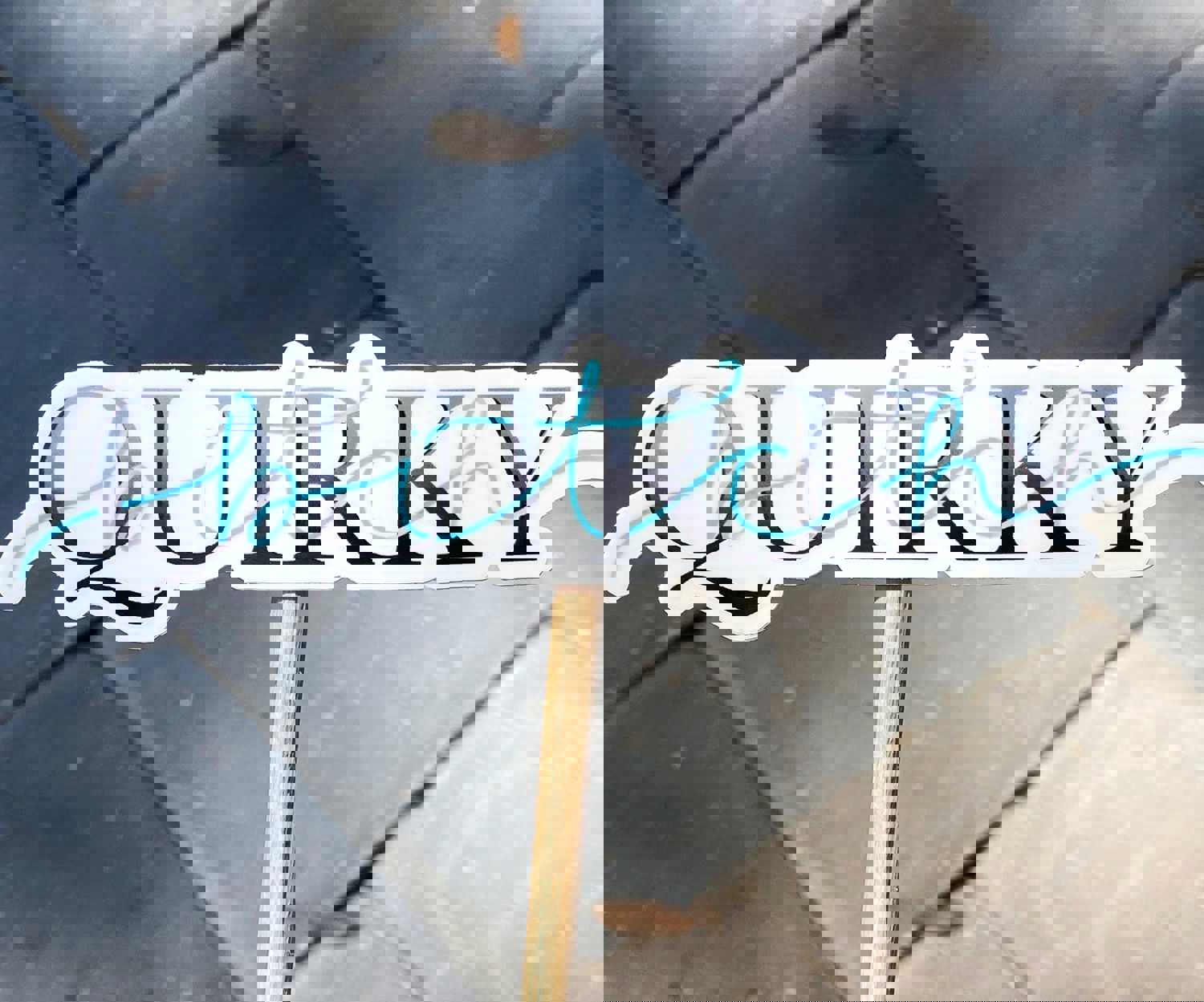 Quirky Bitch Sticker - Weatherproof Vinyl Decal