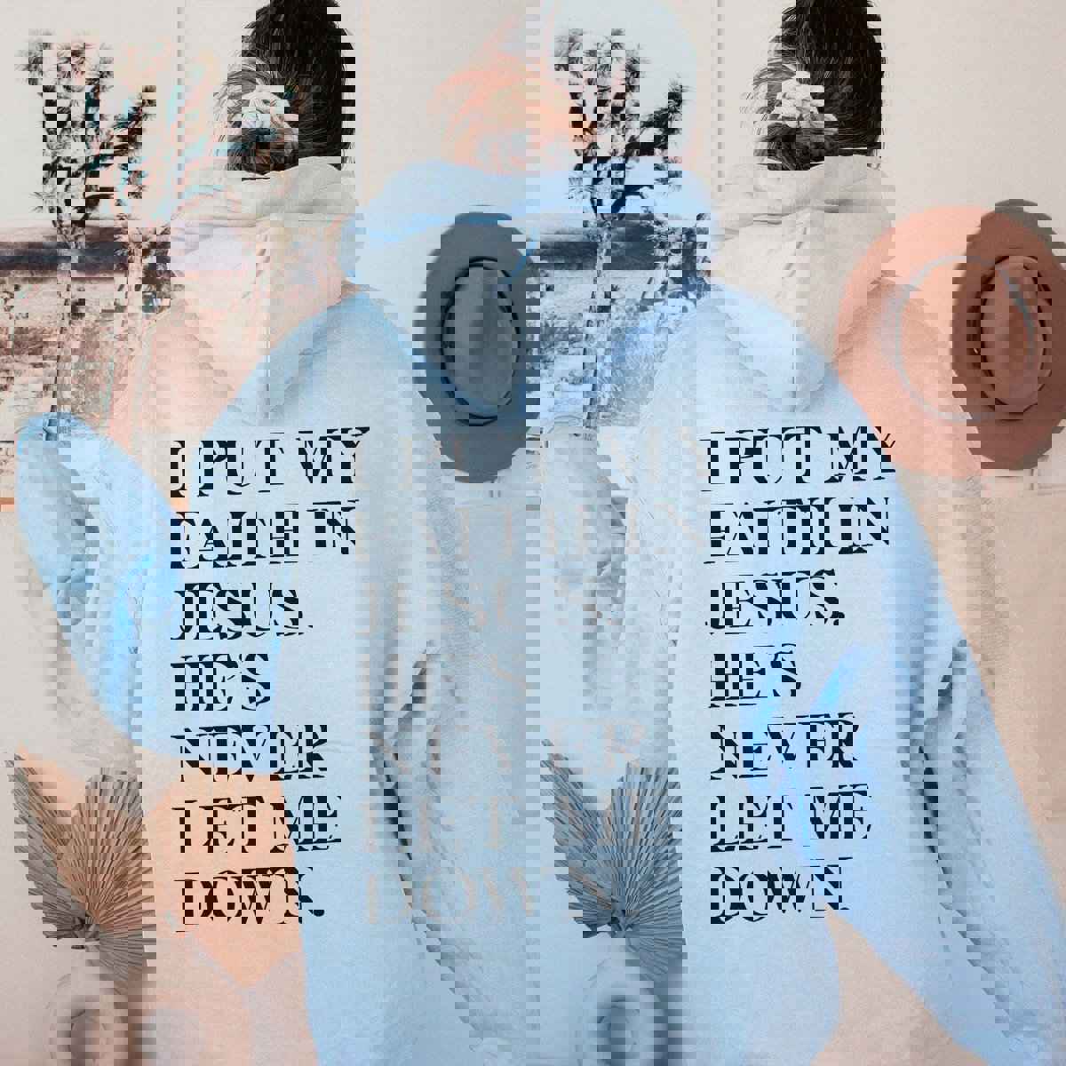 I Put My Faith In Jesus Hoodie - Religious Unisex Hoodie