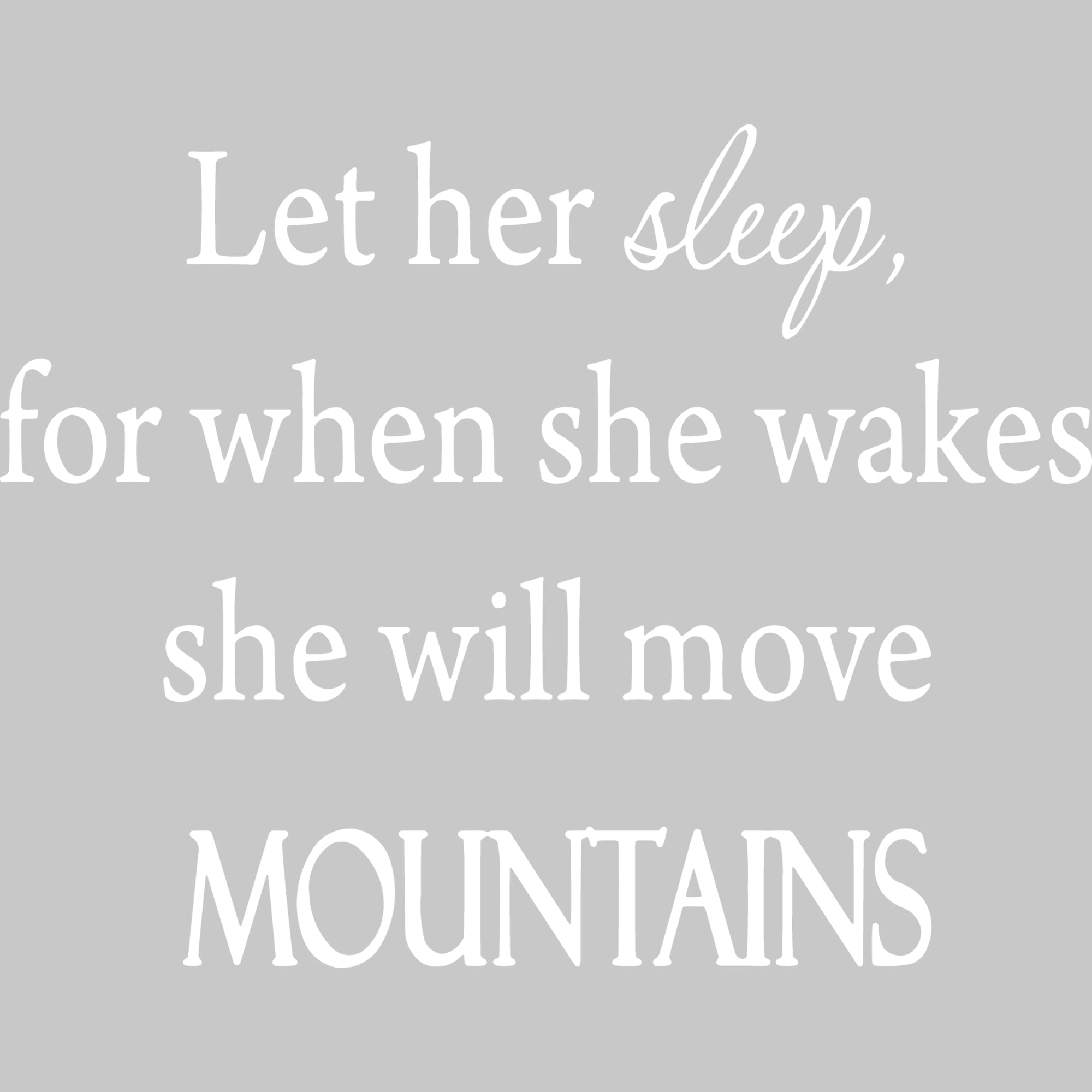 Let Her Sleep, For When She Wakes Vinyl Wall Decal VWAQ