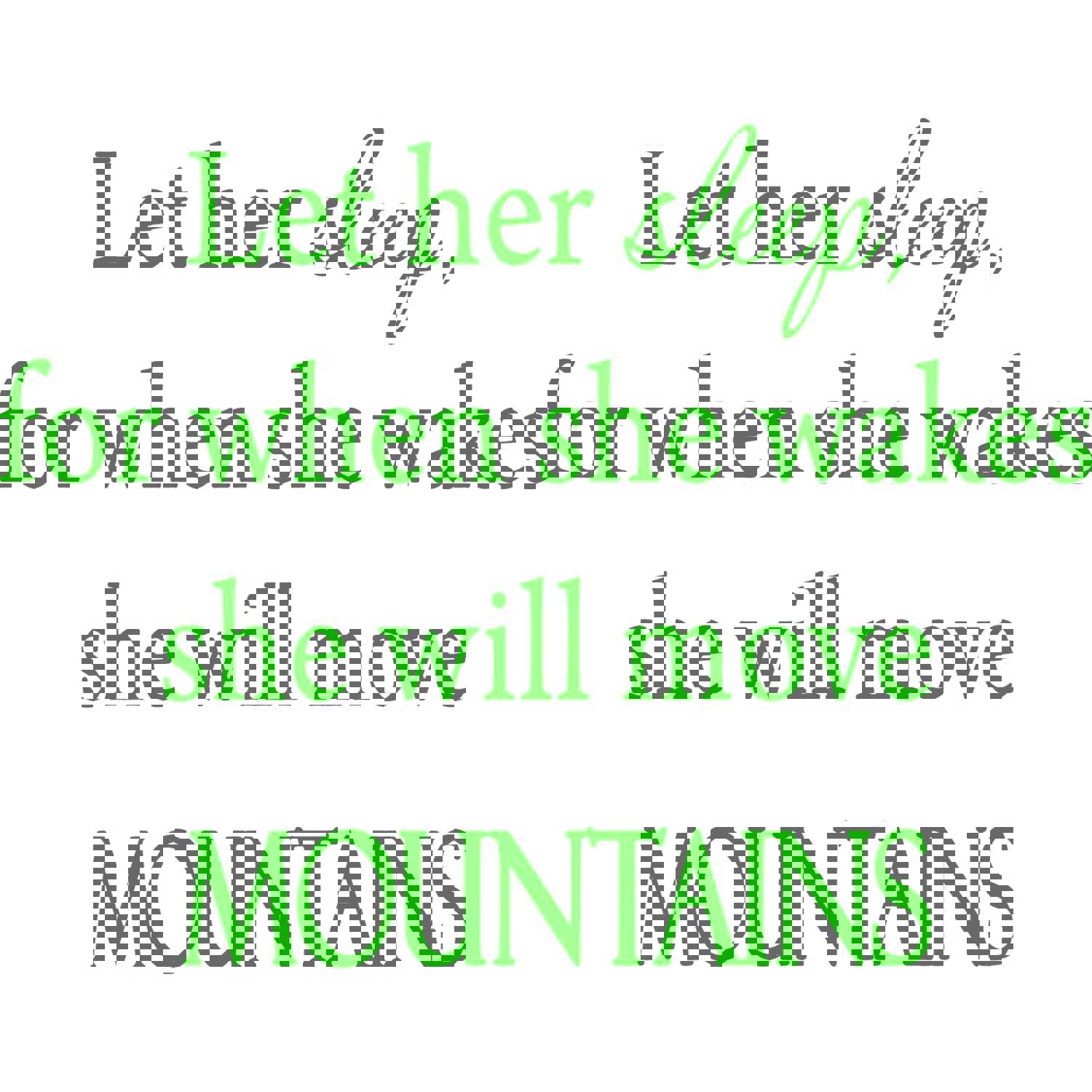 Let Her Sleep, For When She Wakes Vinyl Wall Decal VWAQ