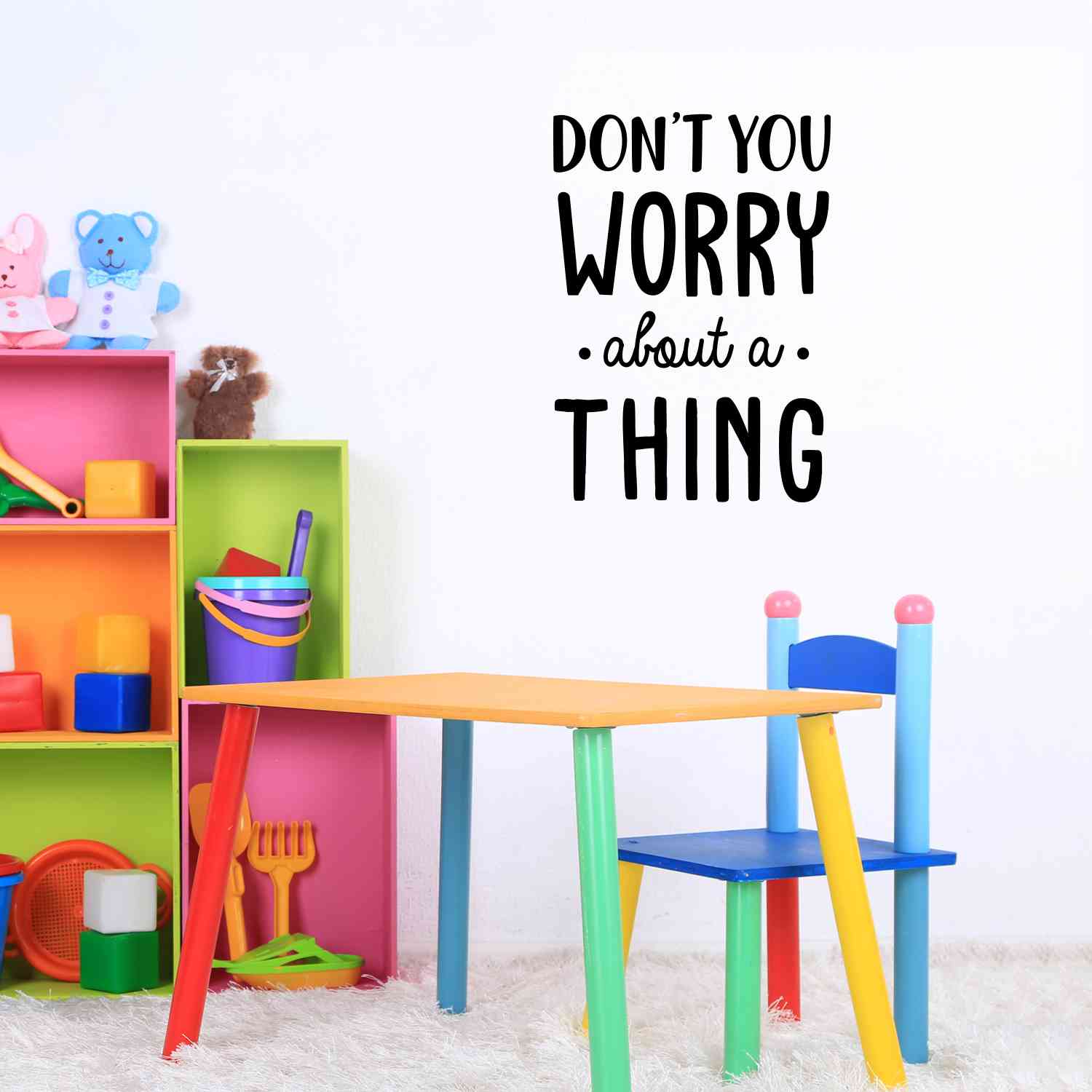 Vinyl Wall Art Decal - Don't You Worry About A Thing - Modern Inspirational Quote Sticker for Home Decor