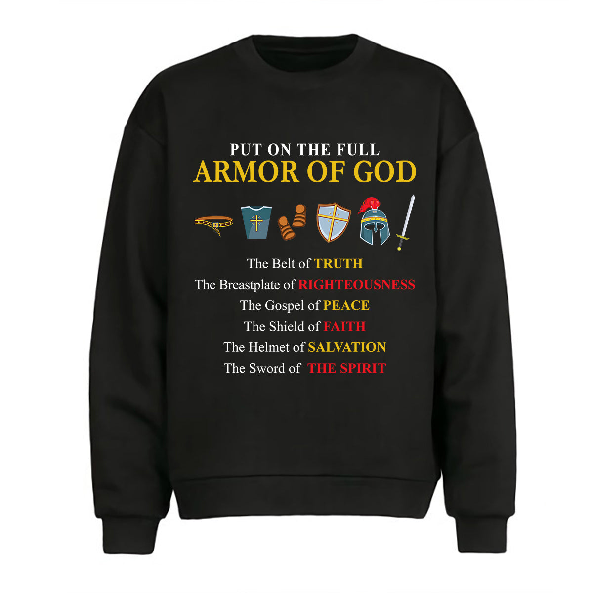 Put On The Full Armor Of God Sweater/Hoodie - Christian Gift for Faith Believers