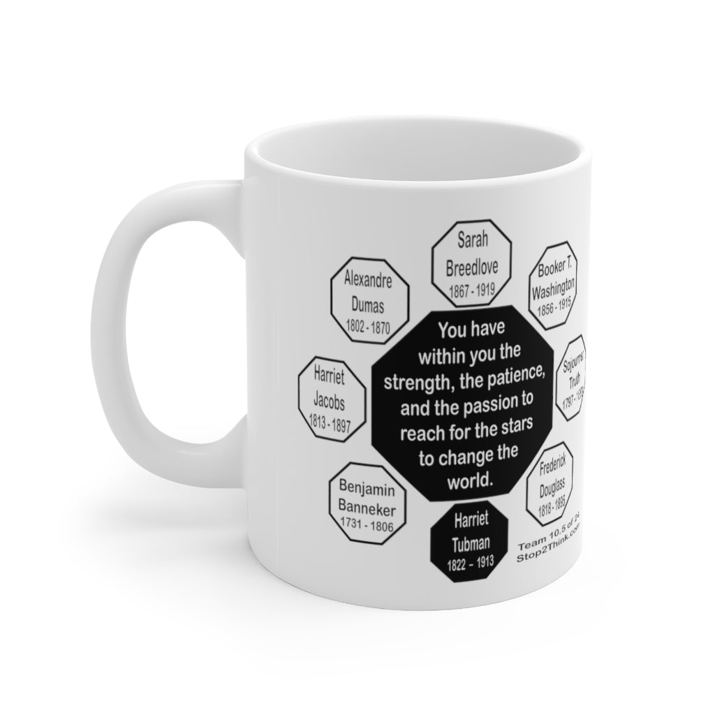 MW-10.5 Harriet Tubman Inspirational Ceramic Mug - 11oz