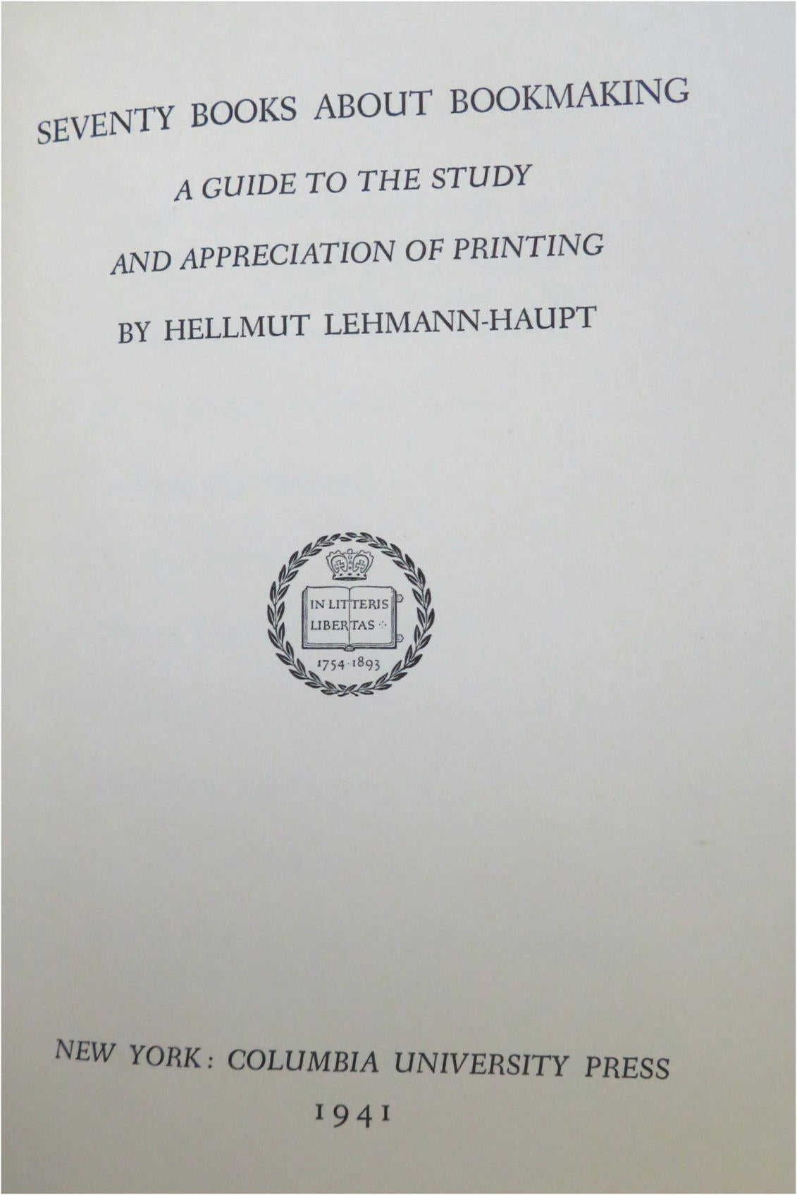 70 Books About Bookmaking 1941 Hellmut Lehmann-Haupt Signed Bibliography