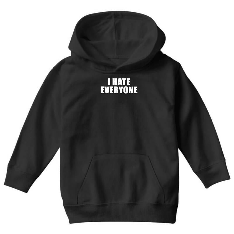 i hate everyone Youth Hoodie by MDK ART