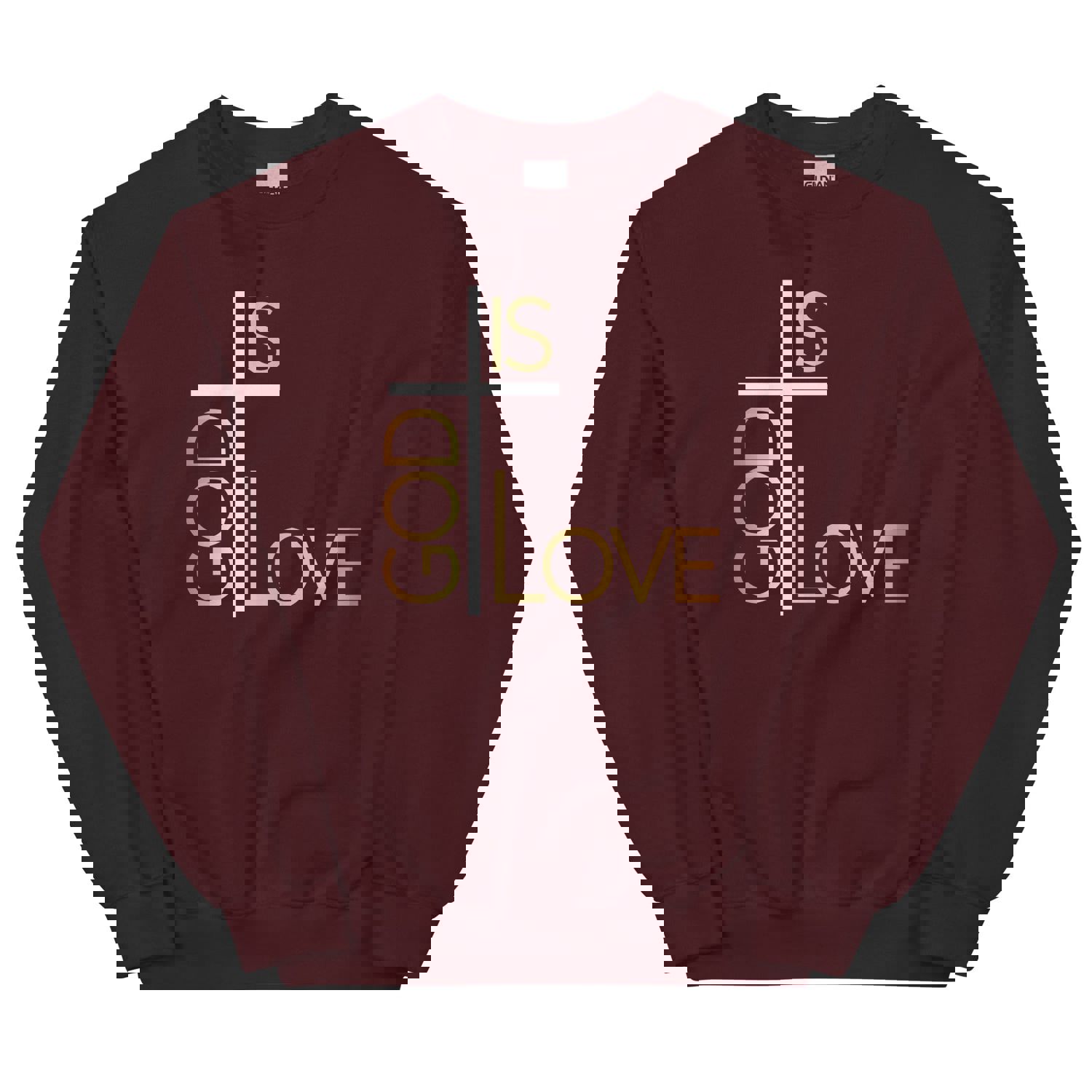 God Is Love Unisex Sweatshirt - Warm & Comfortable