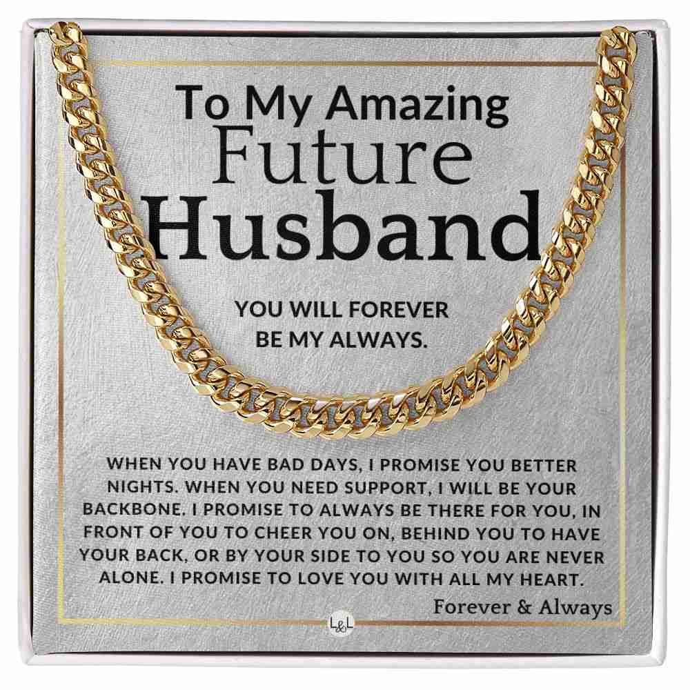 To My Future Husband - Forever My Always - Romantic Gift for Him