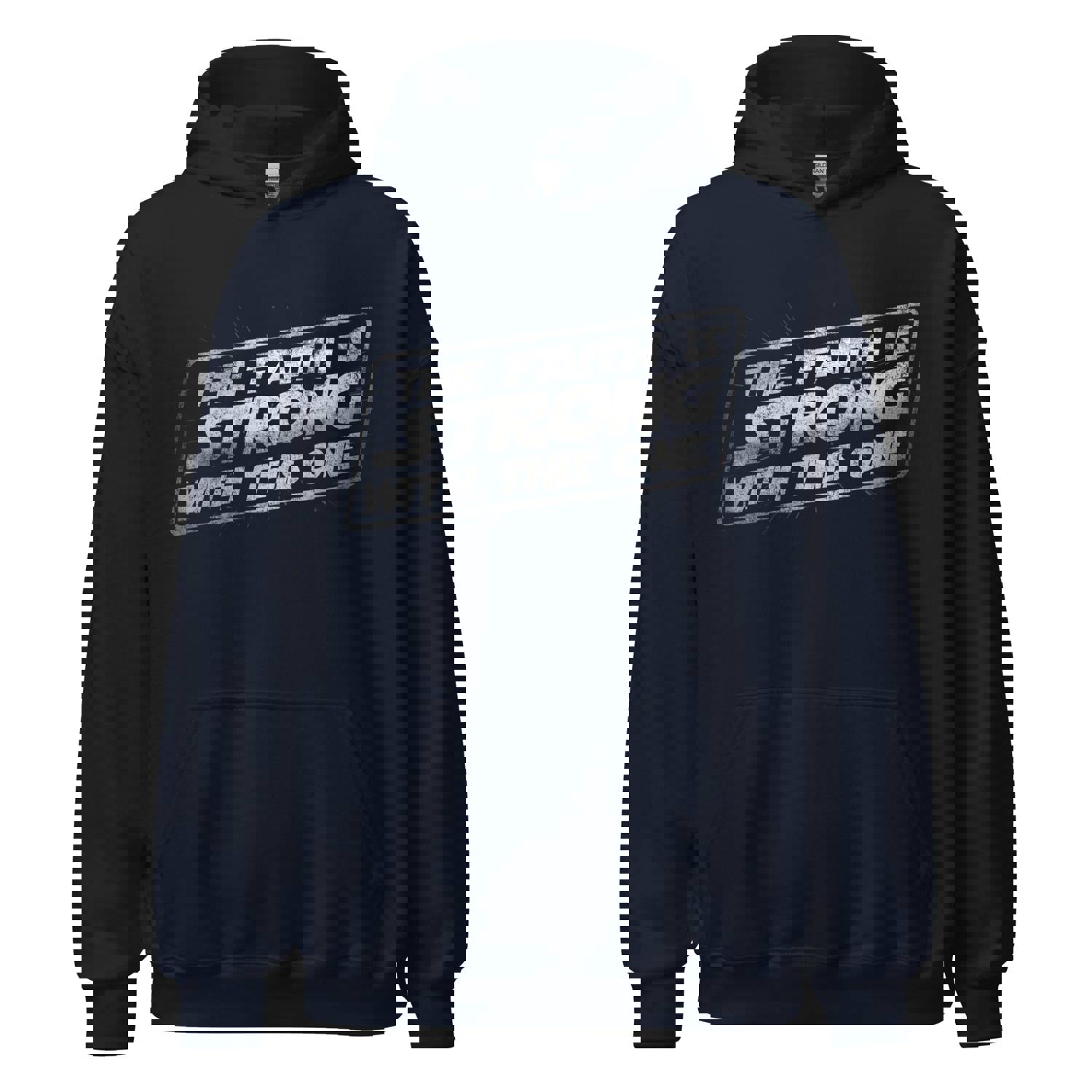 The Faith Is Strong With This One Hoodie
