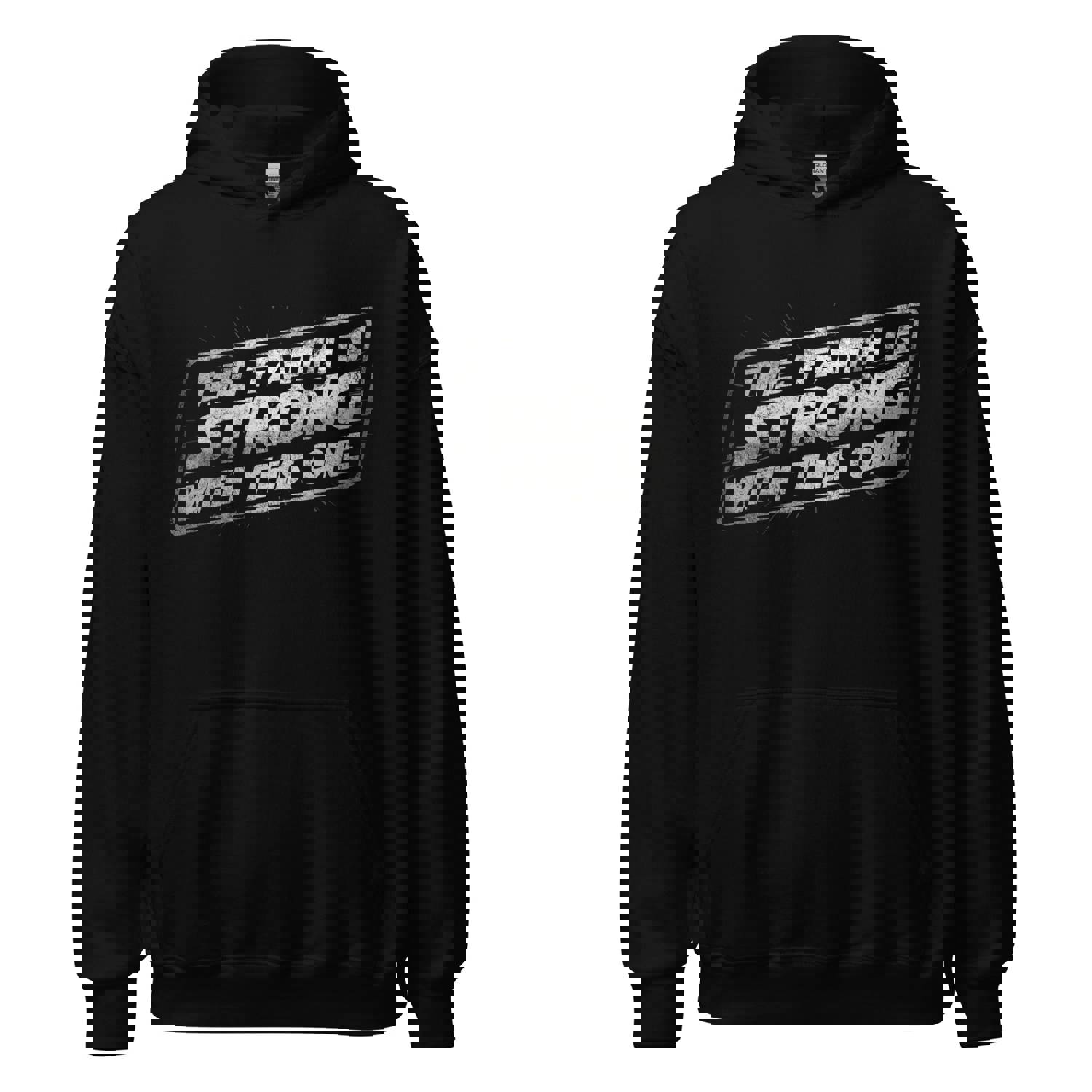 The Faith Is Strong With This One Hoodie