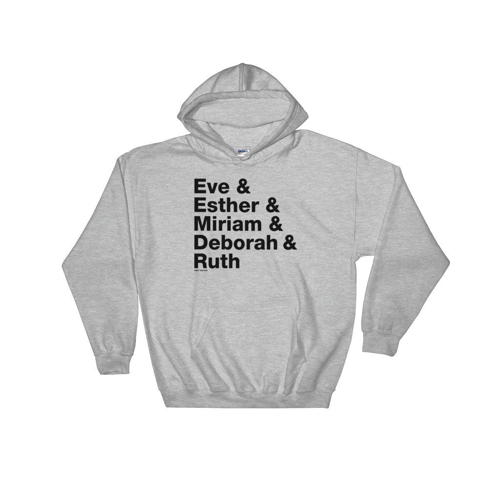 Women in the Bible Unisex Hooded Sweatshirt