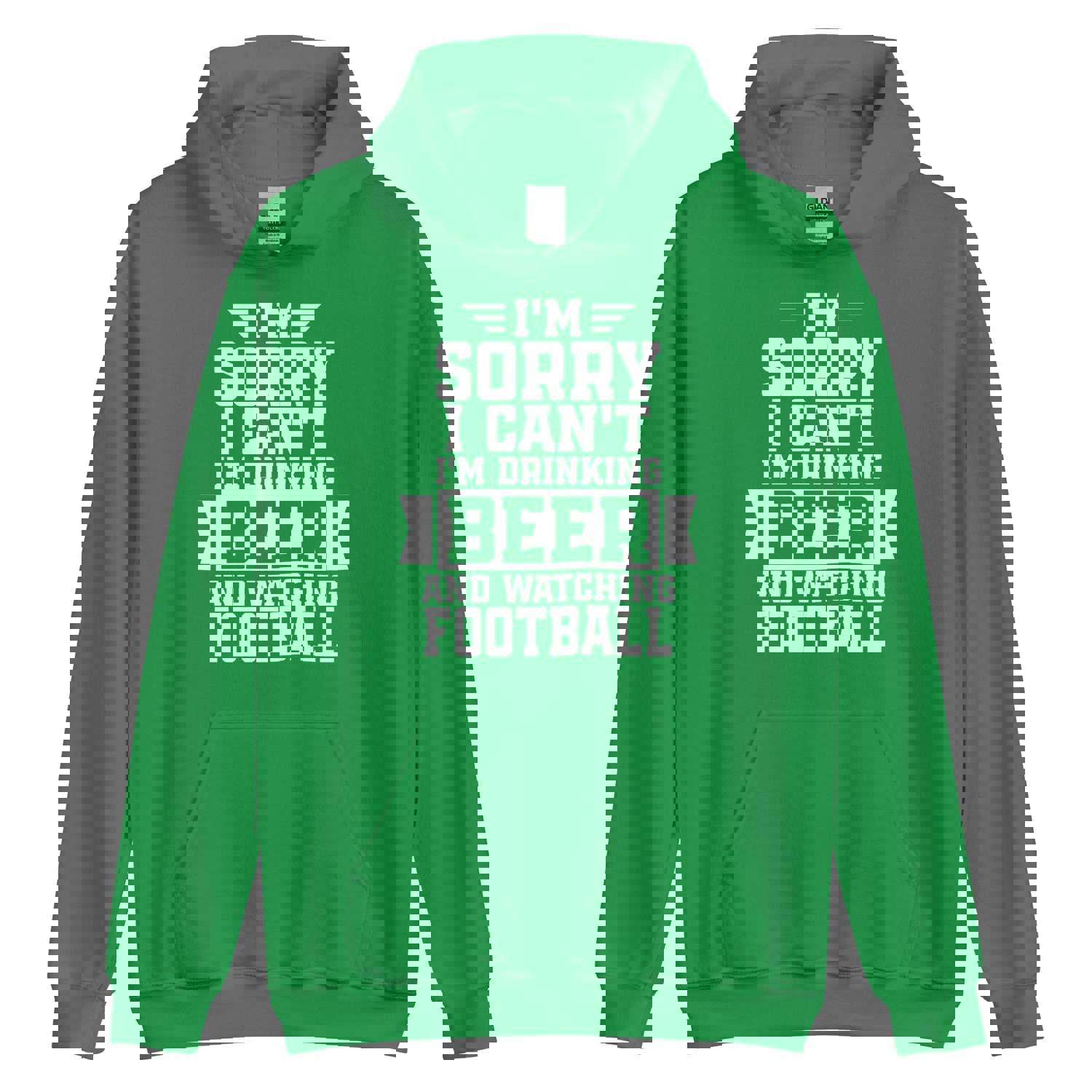 Sorry, I Can't - I'm Drinking Beer and Watching Football - White Ink - Unisex Hoodie