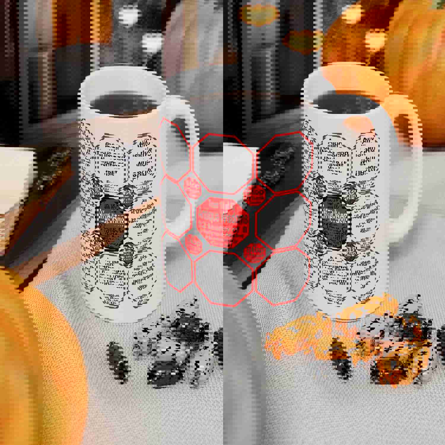 Team 18 of 52 Teams That Make Humanity Great! Wisdom Ceramic Mug 11oz