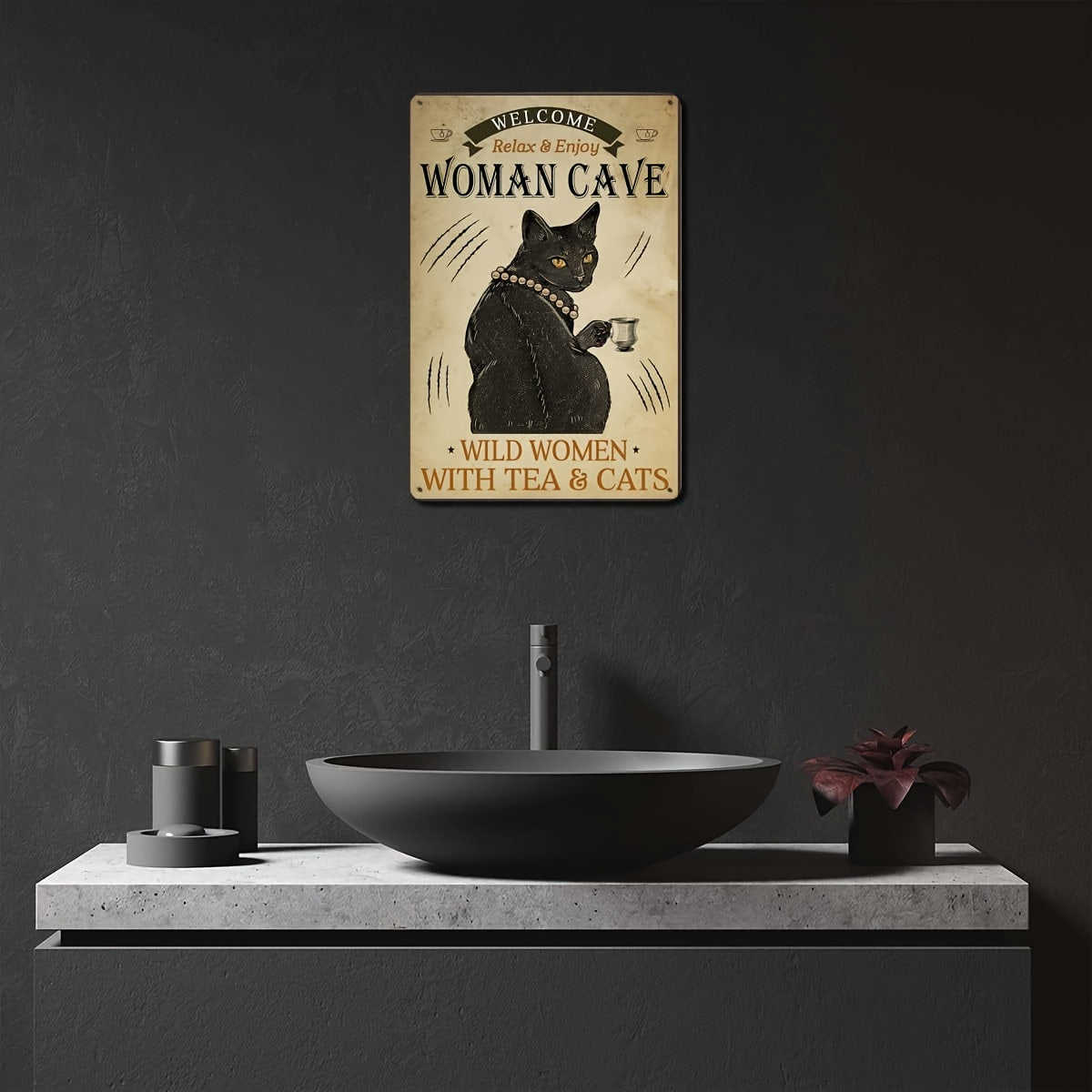 Vintage Welcome Woman Cave Wild Women With Tea Cats Metal Tin Sign - 8x12 Inches