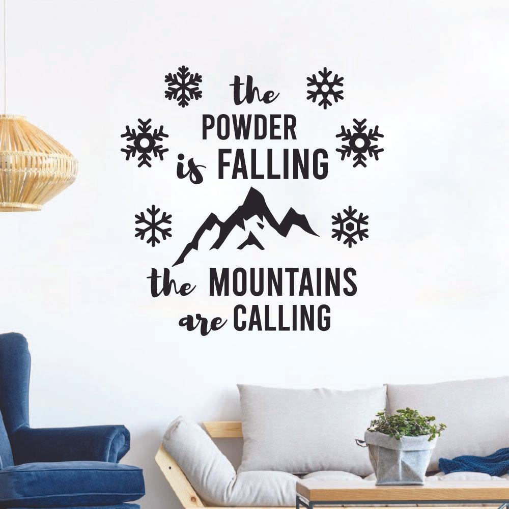 Skiing Quotes Vinyl Wall Sticker Art Wall Decal - The Powder is Falling Skiing Ski Motivation Quote