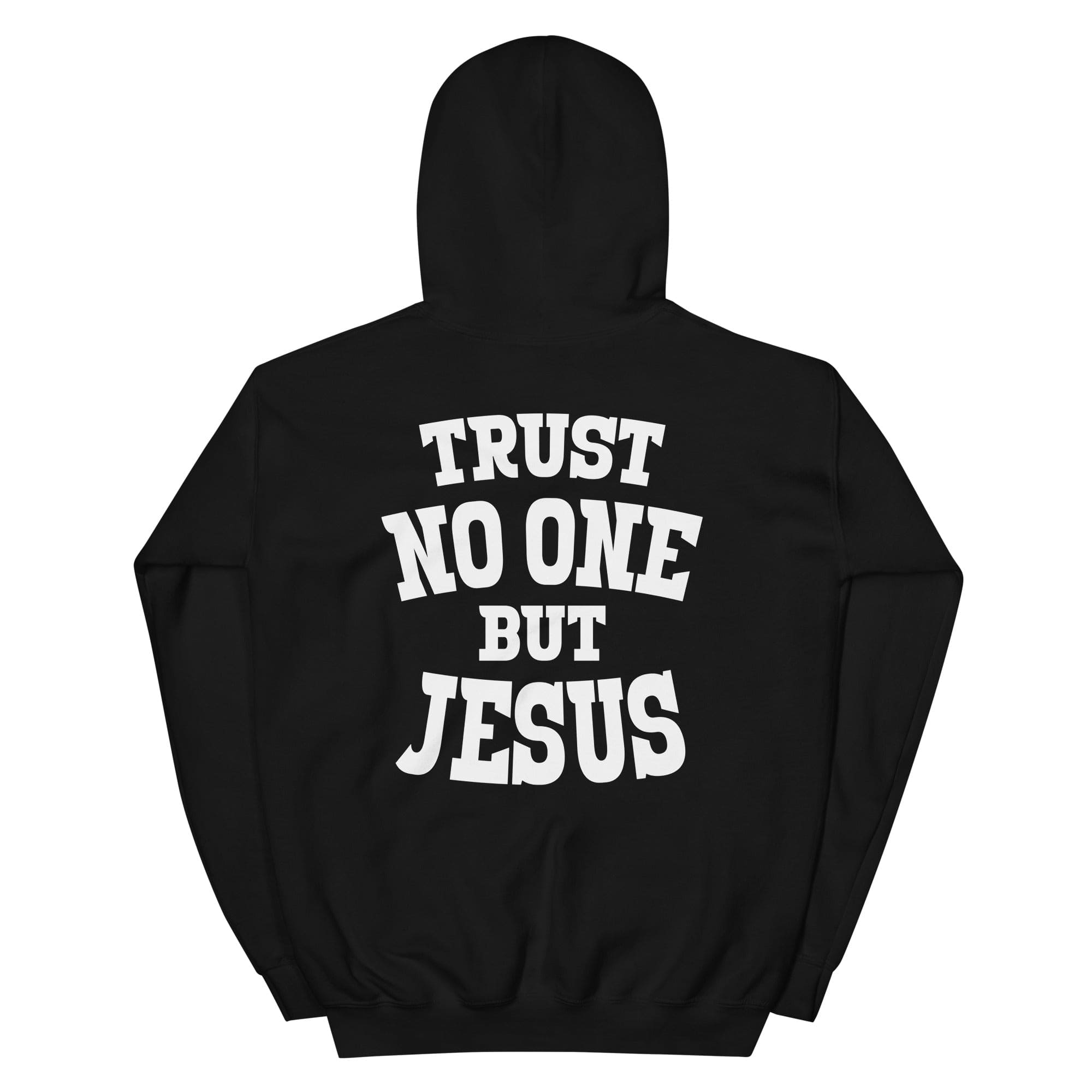 F&H Christian Cross Trust No One But Jesus Two Sided Women's Hoodie