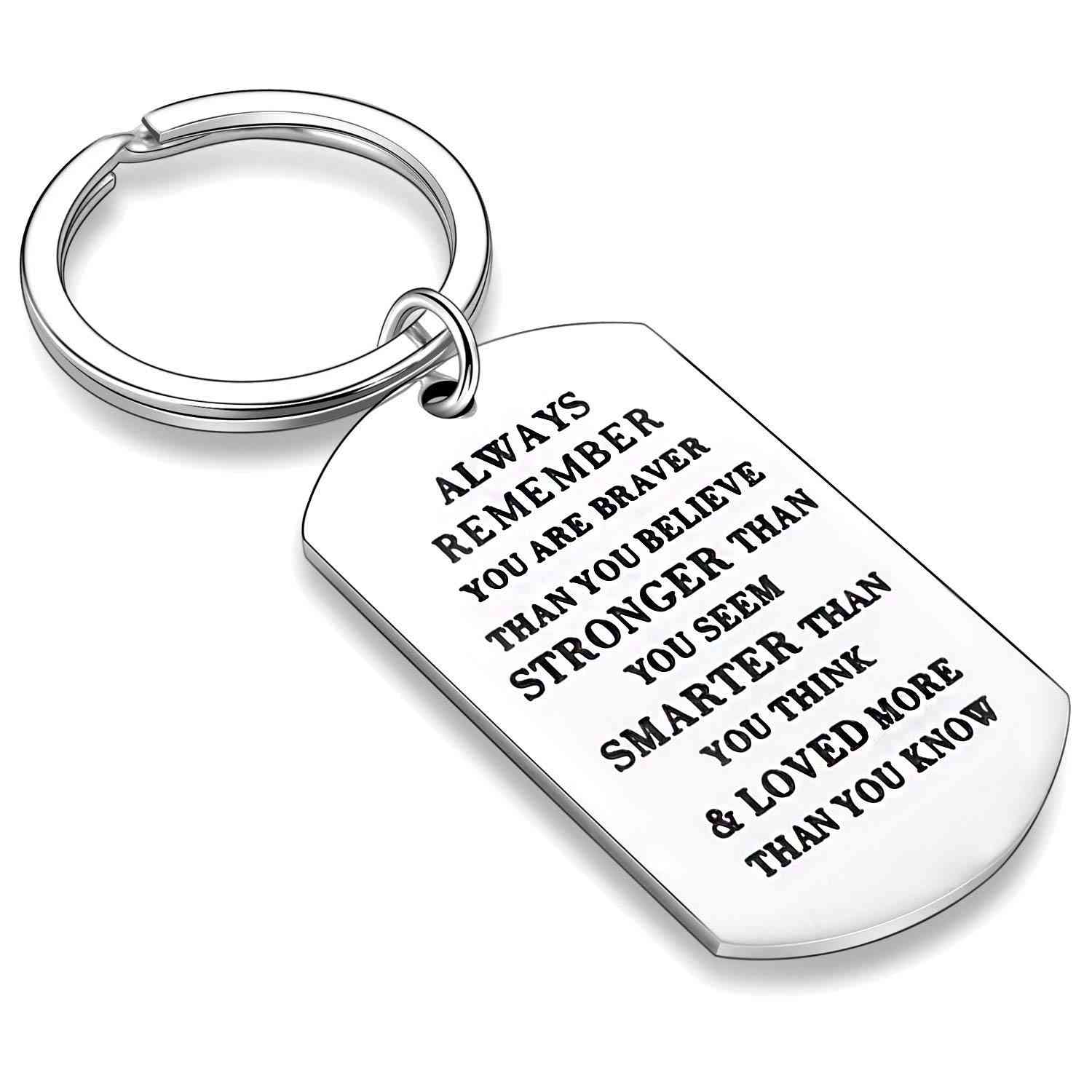 Inspirational Graduation Keychain - Braver Than You Believe Quote for Her Him