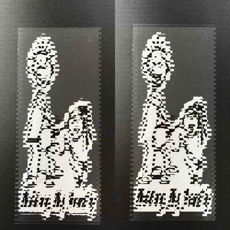 Funny Making My Stick Family Die Cut Vinyl Decal Sticker