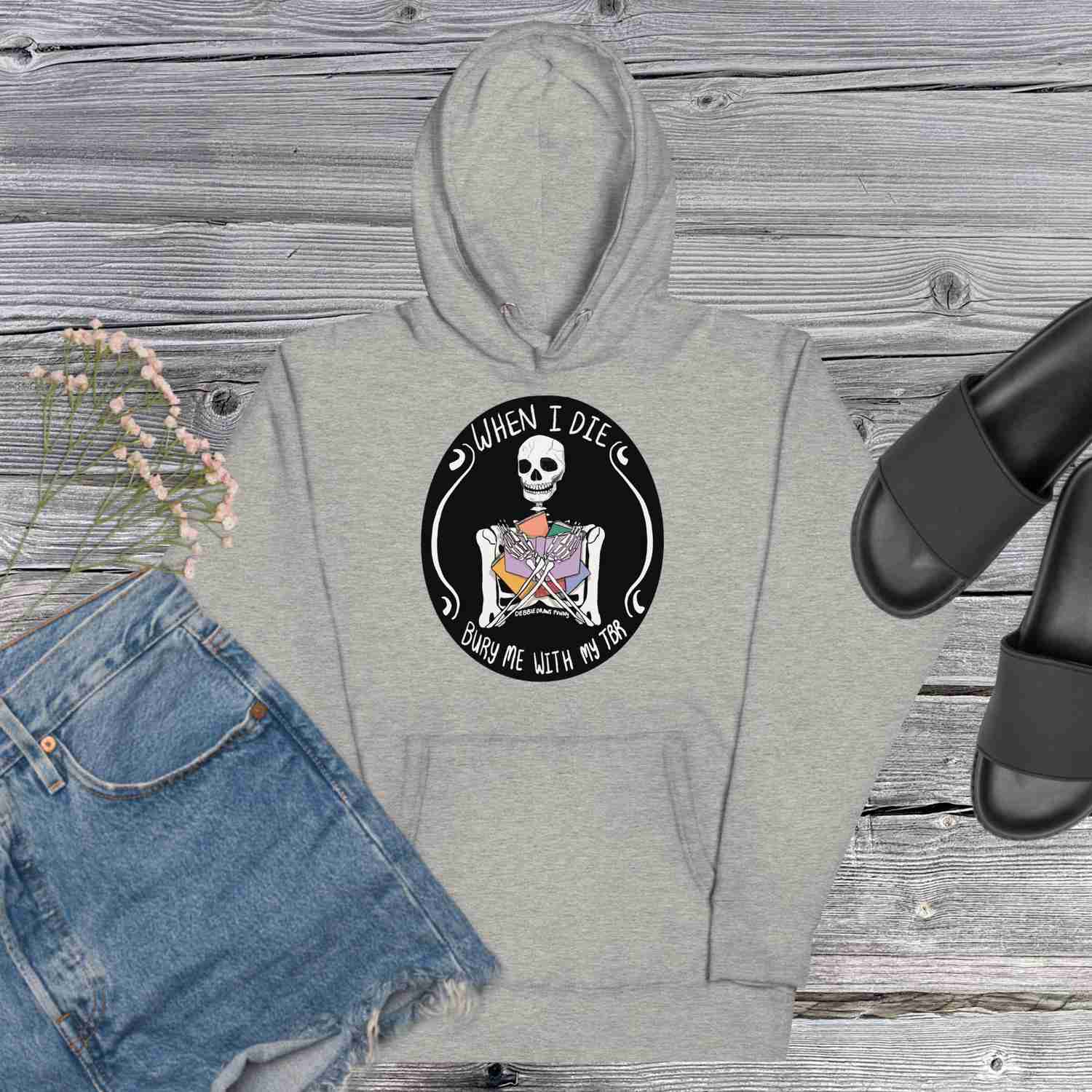 Bury Me with my TBR Hoodie - Book Lovers Gift - More Colors Available