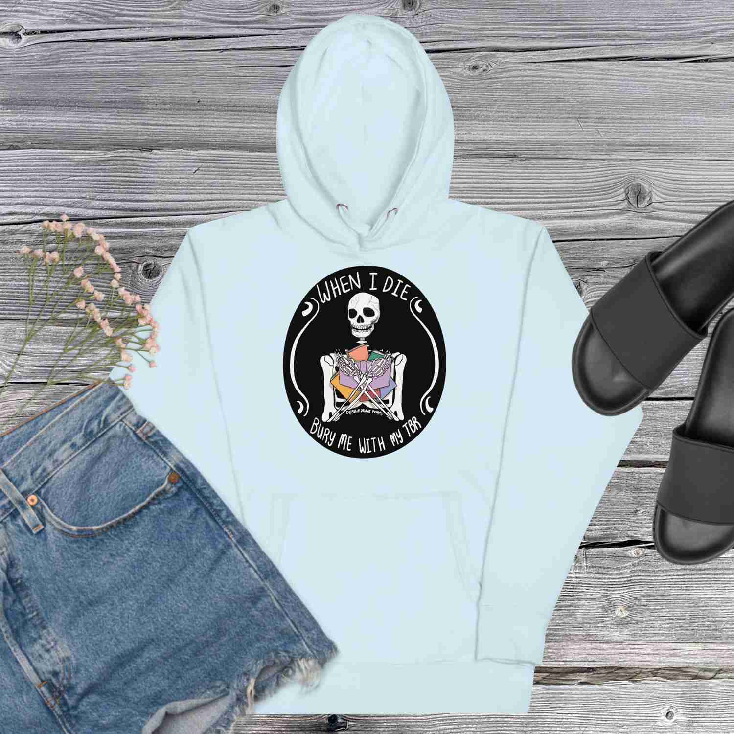 Bury Me with my TBR Hoodie - Book Lovers Gift - More Colors Available