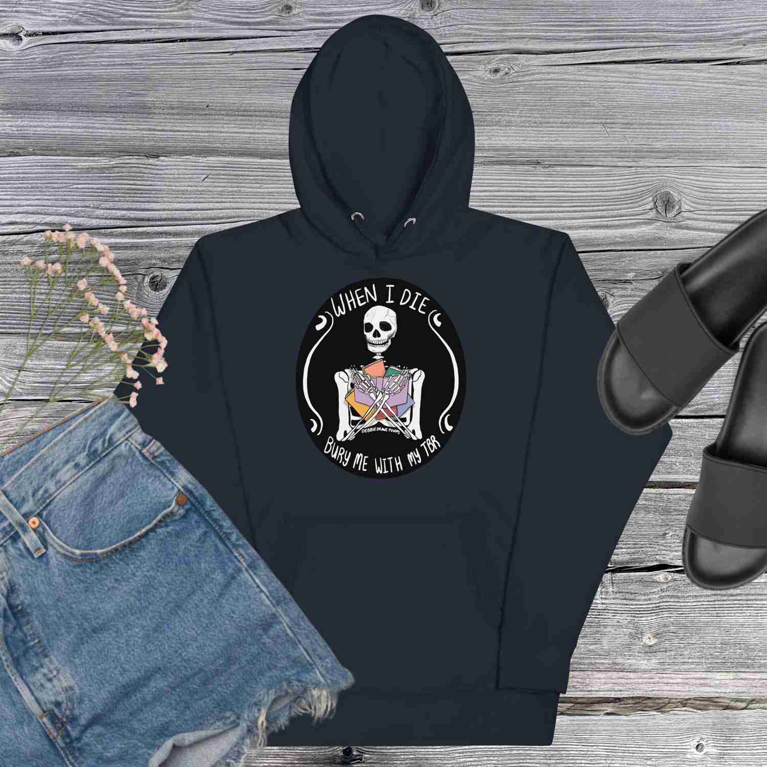 Bury Me with my TBR Hoodie - Book Lovers Gift - More Colors Available