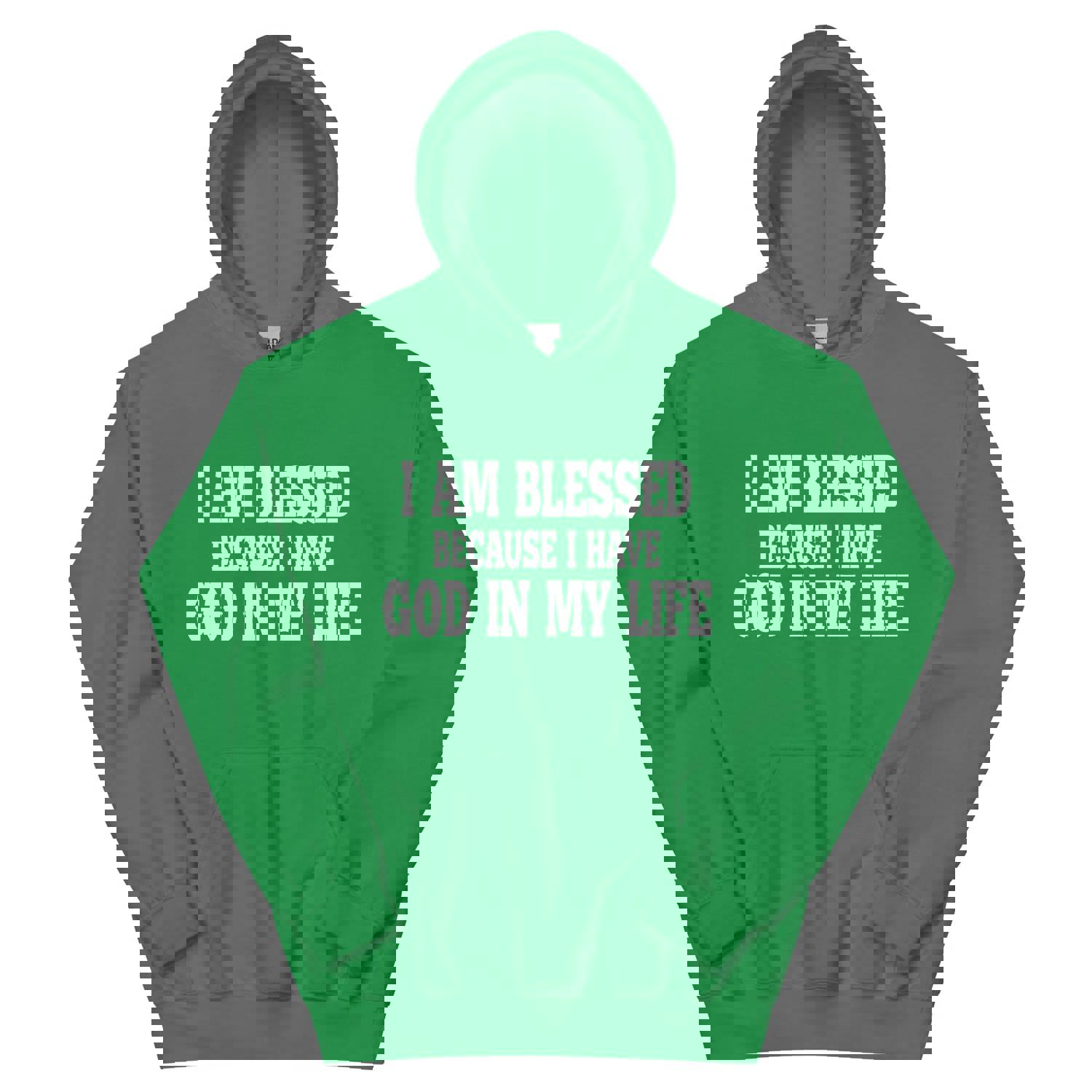 F&H Christian I Am Blessed Because I Have God in My Life Hoodie