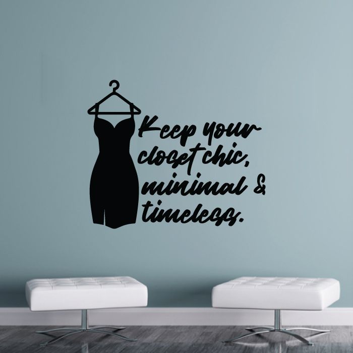 Closet Vinyl Wall Art Sticker Decal - Minimal & Timeless Closet Quotes