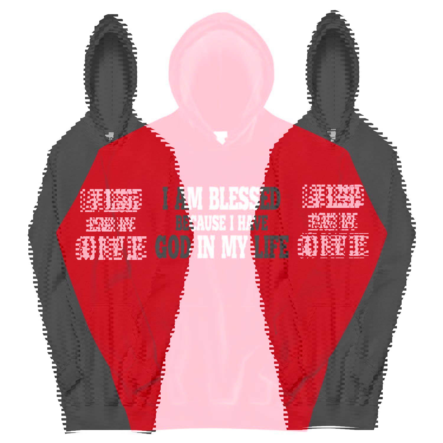 F&H Christian I Am Blessed Because I Have God in My Life Hoodie