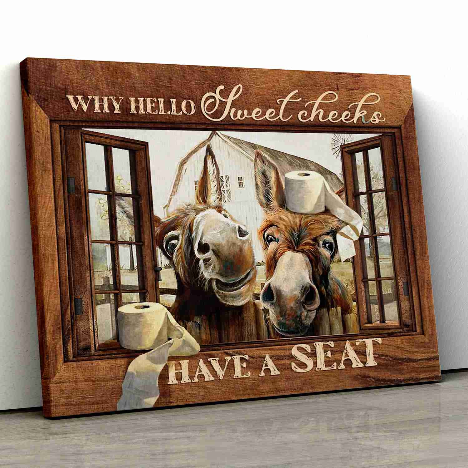 Why hello sweet cheeks, Have a seat - Window frame canvas - Landscape canvas print, Wall Art