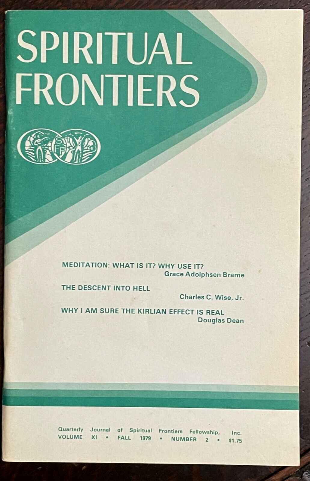SPIRITUAL FRONTIERS MAGAZINE - Summer 1979 Issue on Christian Mysticism & Holistic Healing