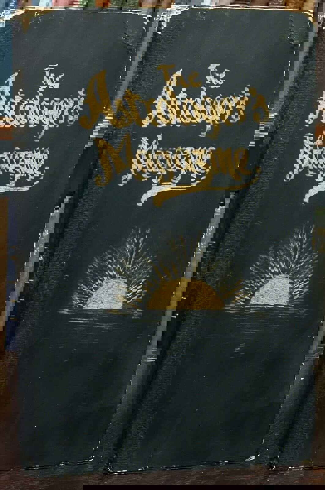 ASTROLOGERS MAGAZINE - Vol. 4, 1893-94 ALAN LEO, Entire FIRST ISSUE of Journals